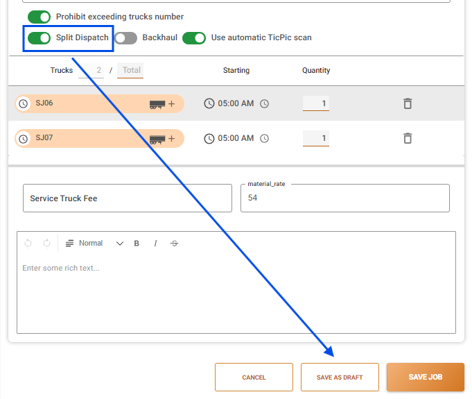 Split job as draft dispatch view